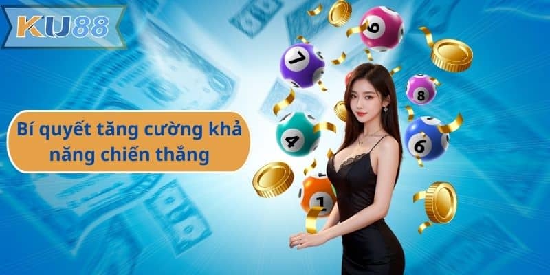 Bí quyết tăng cường khả năng chiến thắng